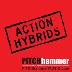 Action Hybrids by Pitch Hammer album reviews, ratings, credits