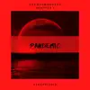 Pandemic - Single album lyrics, reviews, download