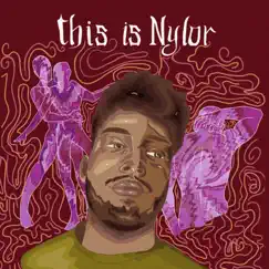 THIS IS NYLOR (feat. xrsxuk) by NYLOR album reviews, ratings, credits