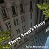 There Aren't Many - Single album lyrics, reviews, download
