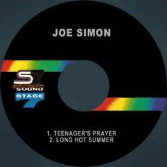 Teenager's Prayer / Long Hot Summer - Single by Joe Simon album reviews, ratings, credits
