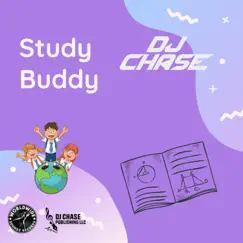 Study Buddy - Single by DJ Chase album reviews, ratings, credits