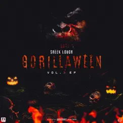 Gorillaween, Vol. 3 - EP by Sheek Louch album reviews, ratings, credits