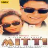 Mitti (Original Motion Picture Soundtrack) album lyrics, reviews, download