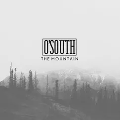 The Mountain - EP by O'South album reviews, ratings, credits