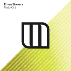 Fade Out - Single by Ehren Stowers album reviews, ratings, credits