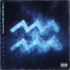 Aquarius - EP by Young Swiffa album reviews, ratings, credits