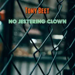 No Jestering Clown Song Lyrics