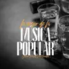 Lo Mejor De La Música Popular album lyrics, reviews, download