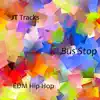 Bus Stop - Single album lyrics, reviews, download