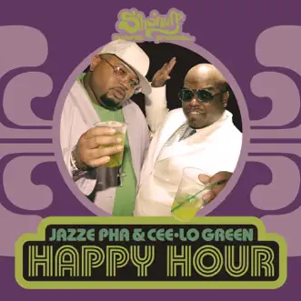 Happy Hour - Single by CeeLo Green & Jazze Pha album download