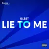 Lie to Me - Single album lyrics, reviews, download