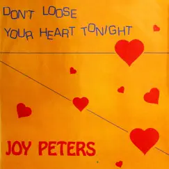 Don't Lose Your Heart (Radio Version) Song Lyrics