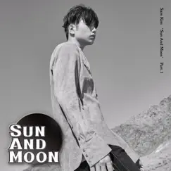Sun and Moon, Pt. 1 - Single by SAM KIM album reviews, ratings, credits
