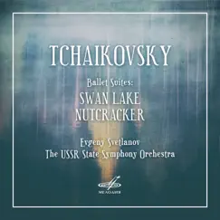 Tchaikovsky: Swan Lake & The Nutcracker Ballet Suites by Evgeny Svetlanov & USSR State Symphony Orchestra album reviews, ratings, credits