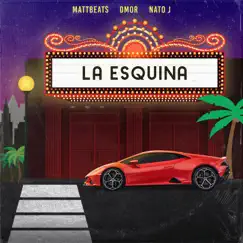 La Esquina Song Lyrics