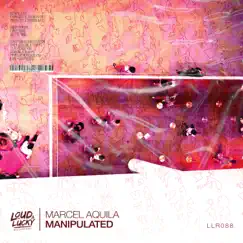 Manipulated (Extended Mix) Song Lyrics