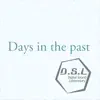 Days in the past - Single album lyrics, reviews, download