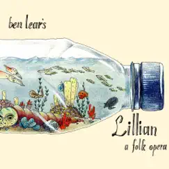 Lillian: A Folk Opera by Ben Lear album reviews, ratings, credits