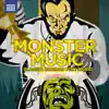 Monster Music: Classic Horror Film Music album lyrics, reviews, download