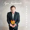 Pożegnanie - Single album lyrics, reviews, download