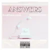 Answers - Single album lyrics, reviews, download