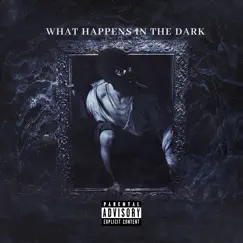 What Happens in the Dark - Single by Quezy album reviews, ratings, credits