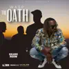The Oath - Single album lyrics, reviews, download