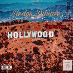 Hollywood (feat. Gambino Brim) - Single by Sledge DiBiase album reviews, ratings, credits