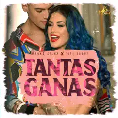 Tantas Ganas (feat. Tati Zaqui) Song Lyrics