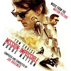 Mission: Impossible - Rogue Nation (Music from the Motion Picture) by Joe Kraemer album reviews, ratings, credits