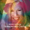 Unexpected Clarity - Single album lyrics, reviews, download