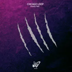 Gravity Falls - Single by Chicago Loop album reviews, ratings, credits