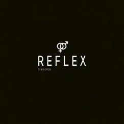 Reflex - Single by Tema Drob album reviews, ratings, credits