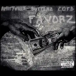 Favorz (feat. Buttenz & C.O.T.B) - Single by AmityVill3 album reviews, ratings, credits