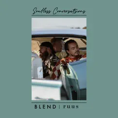 Soulless Conversations - Single by Blend & Ruus album reviews, ratings, credits