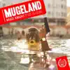 Mugeland (feat. Dj Djel) - Single album lyrics, reviews, download