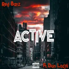 Active (feat. Don Ladyii) Song Lyrics