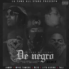 De Negro (Remix) [feat. Myke Towers, Ñejo, Lito Kirino & Tali] - Single by Jamby el Favo album reviews, ratings, credits