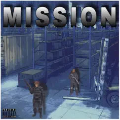 Mission (feat. MOOK!theBTSG) Song Lyrics