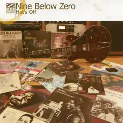 Hat's Off by Nine Below Zero album reviews, ratings, credits