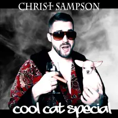 Cool Cat Special - Single by Christ Sampson album reviews, ratings, credits