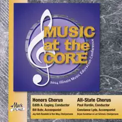 2014 Illinois Music Educators Association (ILMEA): Honors Chorus & All-State Chorus by Illinois Combined Honors Organizations, Illinois Honors Chorus & Illinois All-State Chorus album reviews, ratings, credits
