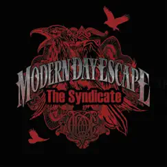The Syndicate - Single by Modern Day Escape album reviews, ratings, credits
