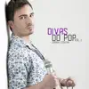 Divas do Pop, Vol. 1 (Cover) - EP album lyrics, reviews, download