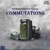 Commutations (feat. Xaztryo) - Single album lyrics, reviews, download