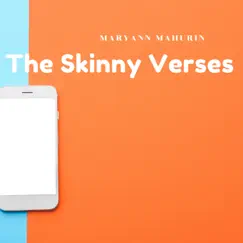 The Skinny Verses - Single by Maryann Mahurin album reviews, ratings, credits