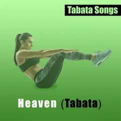 Heaven (Tabata) - Single by Tabata Songs album reviews, ratings, credits