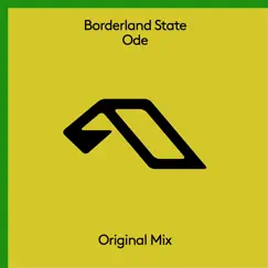 Ode - Single by Borderland State album reviews, ratings, credits