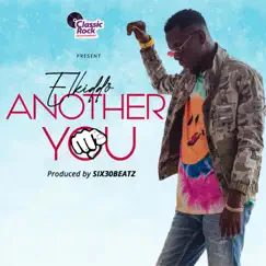 Another You - Single by Elkiddo album reviews, ratings, credits